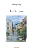 Le Cerceau (French Edition) 2414311185 Book Cover
