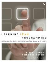 Learning Ipad Programming: A Hands-On Guide to Building Ipad Apps with IOS 5 0321750403 Book Cover