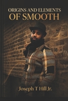 Origins and Elements of Smooth B0H9SVRHZC Book Cover