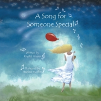 A Song for Someone Special 1483462420 Book Cover