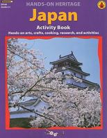 Japan Activity Book: Hands-On Arts, Crafts, Cooking, Research, and Activities 1564720209 Book Cover