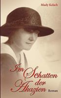 Im Schatten der Akazien 3837052540 Book Cover