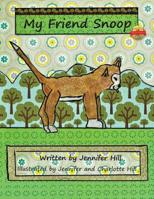 My Friend Snoop 1952982936 Book Cover