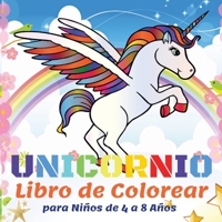 Unicornio Libro de Colorear para Ni�os de 4 a 8 A�os: 50 Hermosos Unicornios, Libros para Colorear para Ni�os Ni�as - Regalo de Libro para Colorear para Ni�os 1008924423 Book Cover