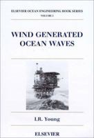 Wind Generated Ocean Waves: Volume 2 0080433170 Book Cover