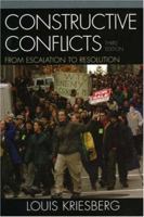 Constructive Conflicts: From Escalation to Resolution 1442206845 Book Cover