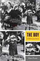 The Boy: A Holocaust Story 0809030713 Book Cover