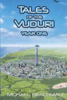 Tales of the Vuduri: Year One 1495900967 Book Cover