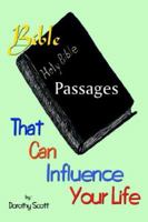 Bible Passages That Can Influence Your Life 1418412171 Book Cover