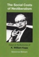 Socials Costs of Neoliberalism 0851248640 Book Cover