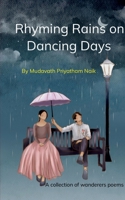 Rhyming Rains on Dancing Days B0DXLG1P11 Book Cover