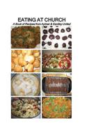 Eating at Church: A Book of Recipes from Aylmer & Eardley United 1439216711 Book Cover