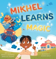 Mikhel Learns Magic 1039120695 Book Cover