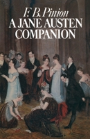 A Jane Austen Companion: A Critical Survey and Reference Book, (Literary Companions) 1349011630 Book Cover