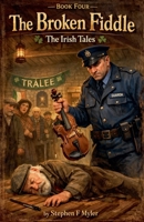 The Broken Fiddle (The Irish Tales) B0H3383W41 Book Cover