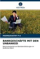 Bankgeschäfte Mit Den Unbanked 6203209147 Book Cover