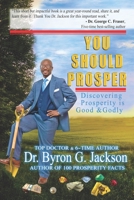 You Should Prosper B091FL1RQ4 Book Cover