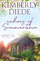 Echoes of Summertime (Seasons on Silvermist Lake) 1961305267 Book Cover