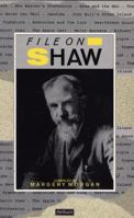 File on Shaw (Writer-Files) 0413152804 Book Cover