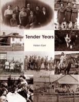 Tender Years 0557270928 Book Cover