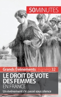 Le droit de vote des femmes en France: Un événement clé passé sous silence 2806266971 Book Cover