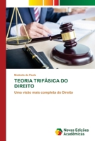 Teoria Trifásica Do Direito 6208891639 Book Cover