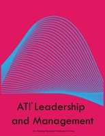 ATI Leadership and Management 108819382X Book Cover