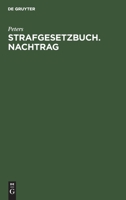 Strafgesetzbuch. Nachtrag 3112305507 Book Cover