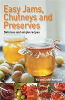 Easy Jams, Chutneys And Preserves 0716022257 Book Cover
