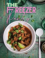 The Freezer Pantry 1763837858 Book Cover