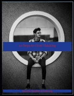 10 Steps to Clear Thinking B0G6WRPSK3 Book Cover