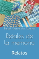 Retales de la memoria: Relatos B0948MX33L Book Cover