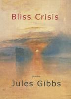 Bliss Crisis 1937679063 Book Cover