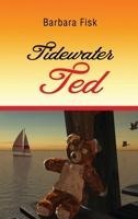 Tidewater Ted 1955070334 Book Cover