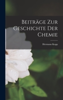 Beiträge zur Geschichte der Chemie 1017082863 Book Cover