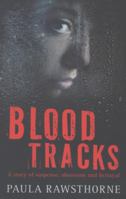 Blood Tracks 1409532151 Book Cover