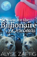 An Heir for the Billionaire Werebears 1634810287 Book Cover