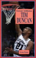 Tim Duncan (Great Athletes Series) 1883846439 Book Cover