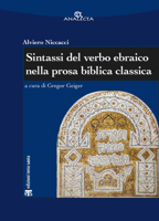 Sintassi del Verbo Ebraico Nella Prosa Biblica Classica (Italian Edition) 8862407041 Book Cover