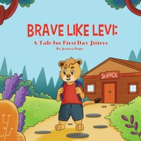 Brave Like Levi B0FMXNV51J Book Cover