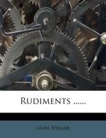 Rudiments ...... 1276042000 Book Cover
