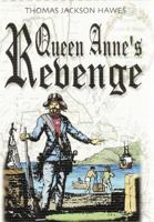 Queen Anne's Revenge 147711050X Book Cover