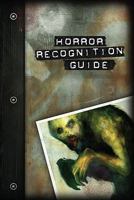 Hunter Horror Recognition Guide 1588463559 Book Cover