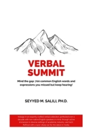 Verbal Summit: Mind the gap: 700 common English words and expressions you missed but keep hearing 1312788461 Book Cover