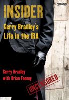Once a Provo...: Gerry Bradley's Forty Years in the IRA 1847170757 Book Cover