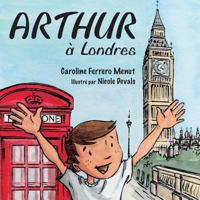 Arthur a Londres 1907676740 Book Cover