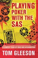 Playing Poker With the Sas: A Comedy Tour of Iraq and Afghanistan 1921410914 Book Cover