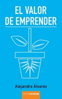 El valor de emprender 1623751810 Book Cover