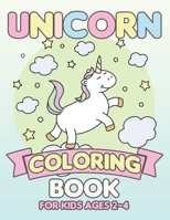 Unicorn Coloring Book for Kids Ages 2-4: 55 Creative Unicorns Illustrations for hours of fun! 1695487761 Book Cover