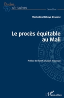 Le procès équitable au Mali (Études Africaines) (French Edition) 2343169225 Book Cover